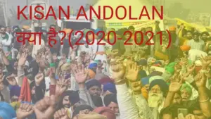 Kisan andolan क्या है?(2020-2021)