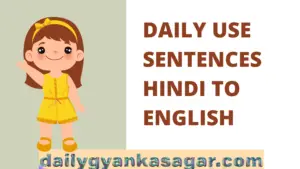 Daily Use Sentences Hindi to English