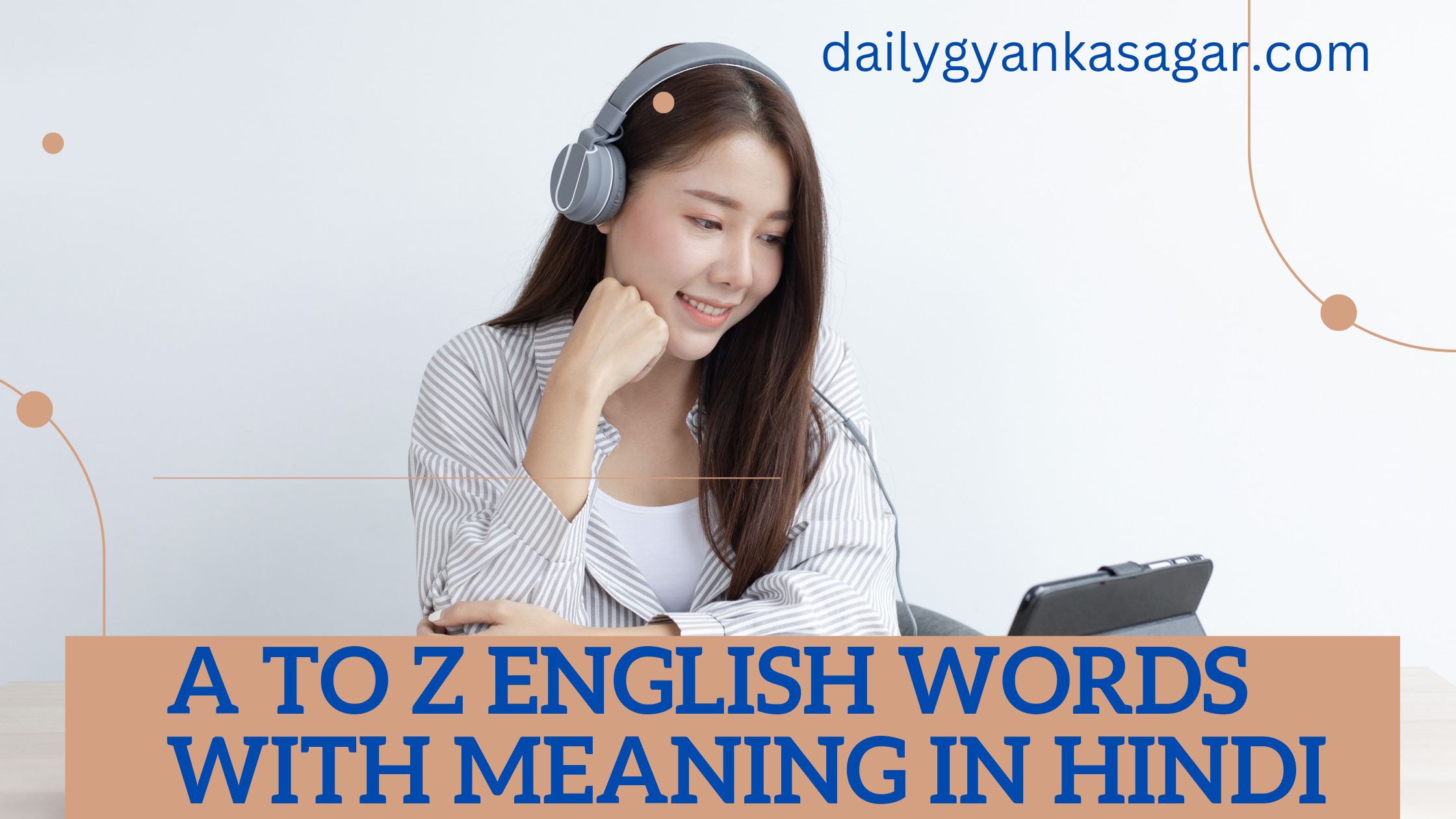Boost Your Language Skills:A to Z English words with meaning in hindi