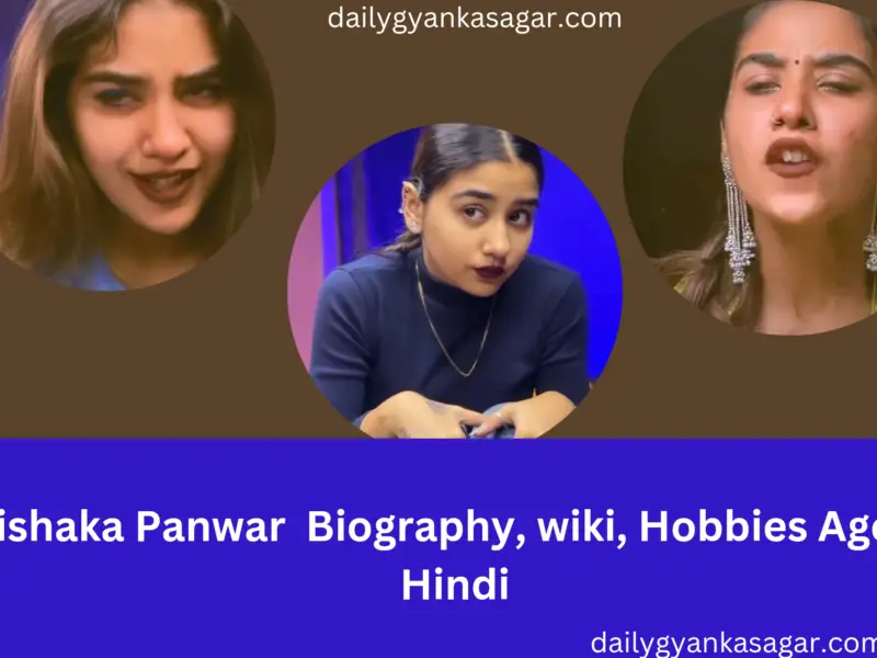 Vishaka Panwar Biography, wiki, Hobbies Age in Hindi