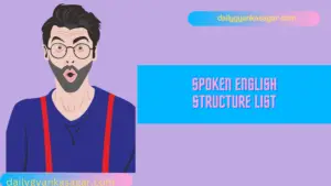 Spoken English structure list 