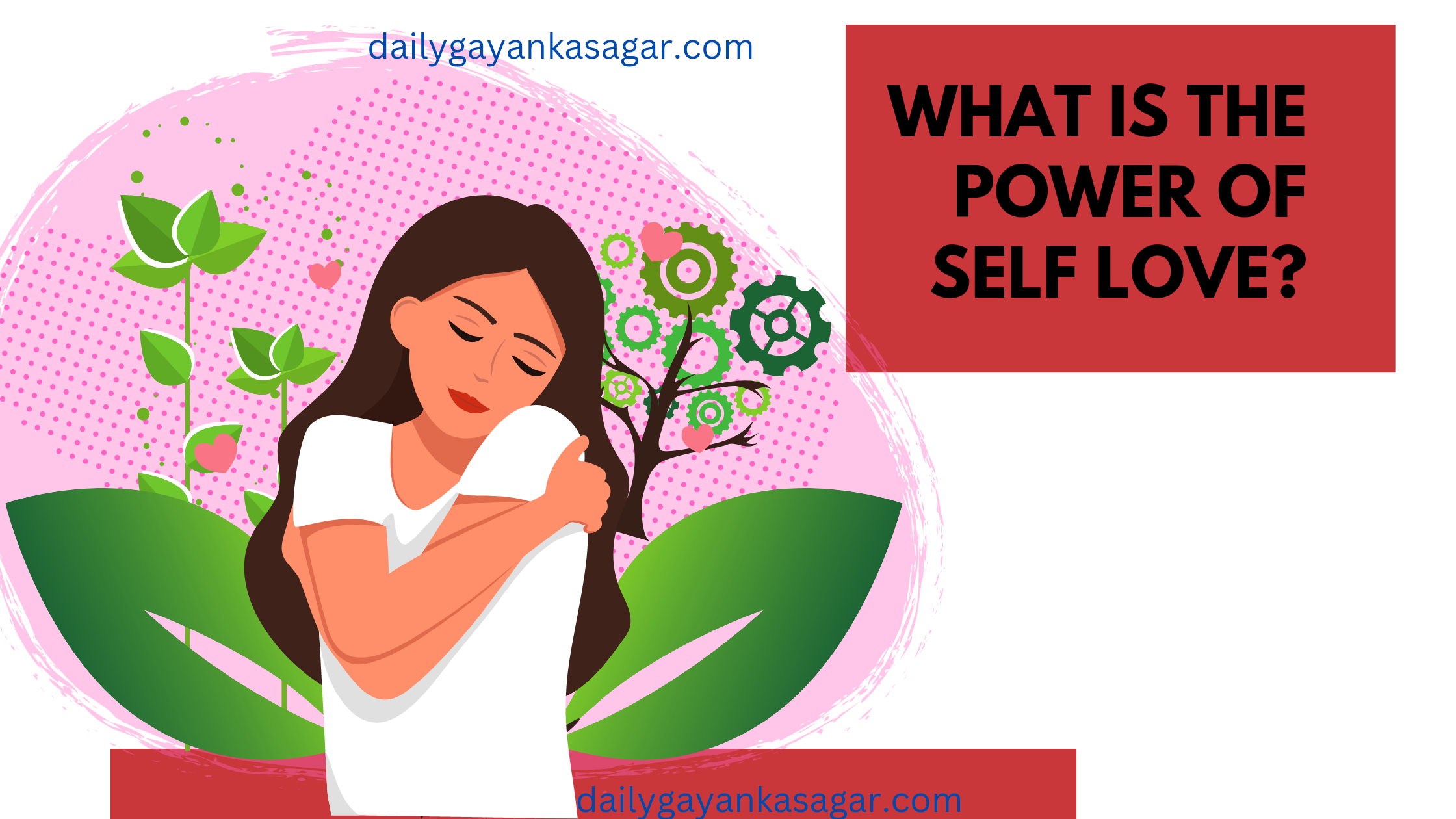 what is the power of self love ?