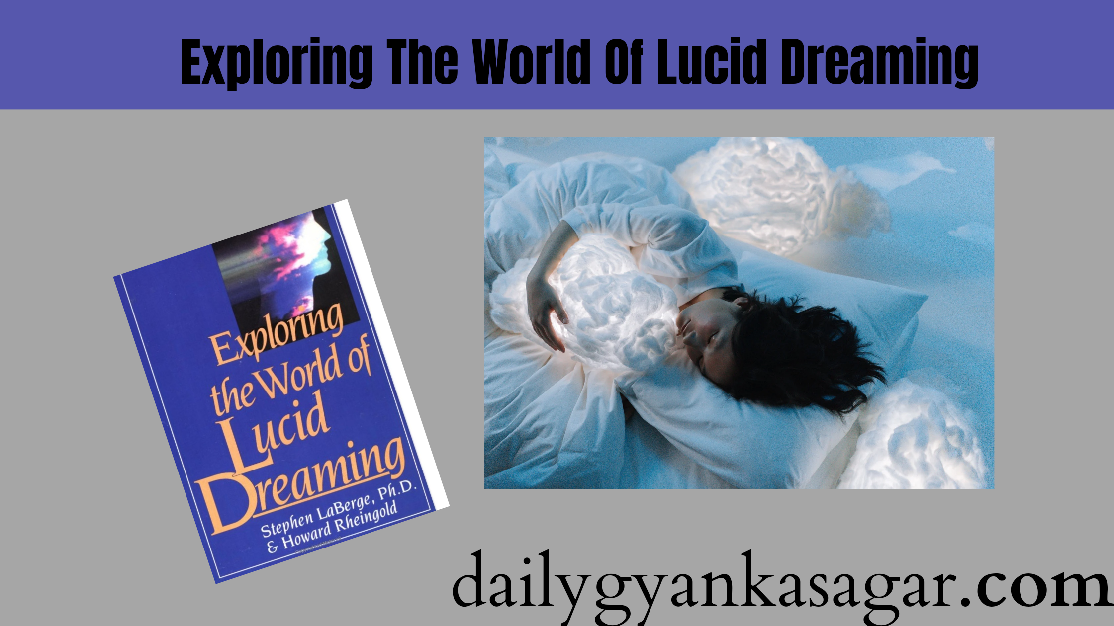 Exploring The World Of Lucid Dreaming