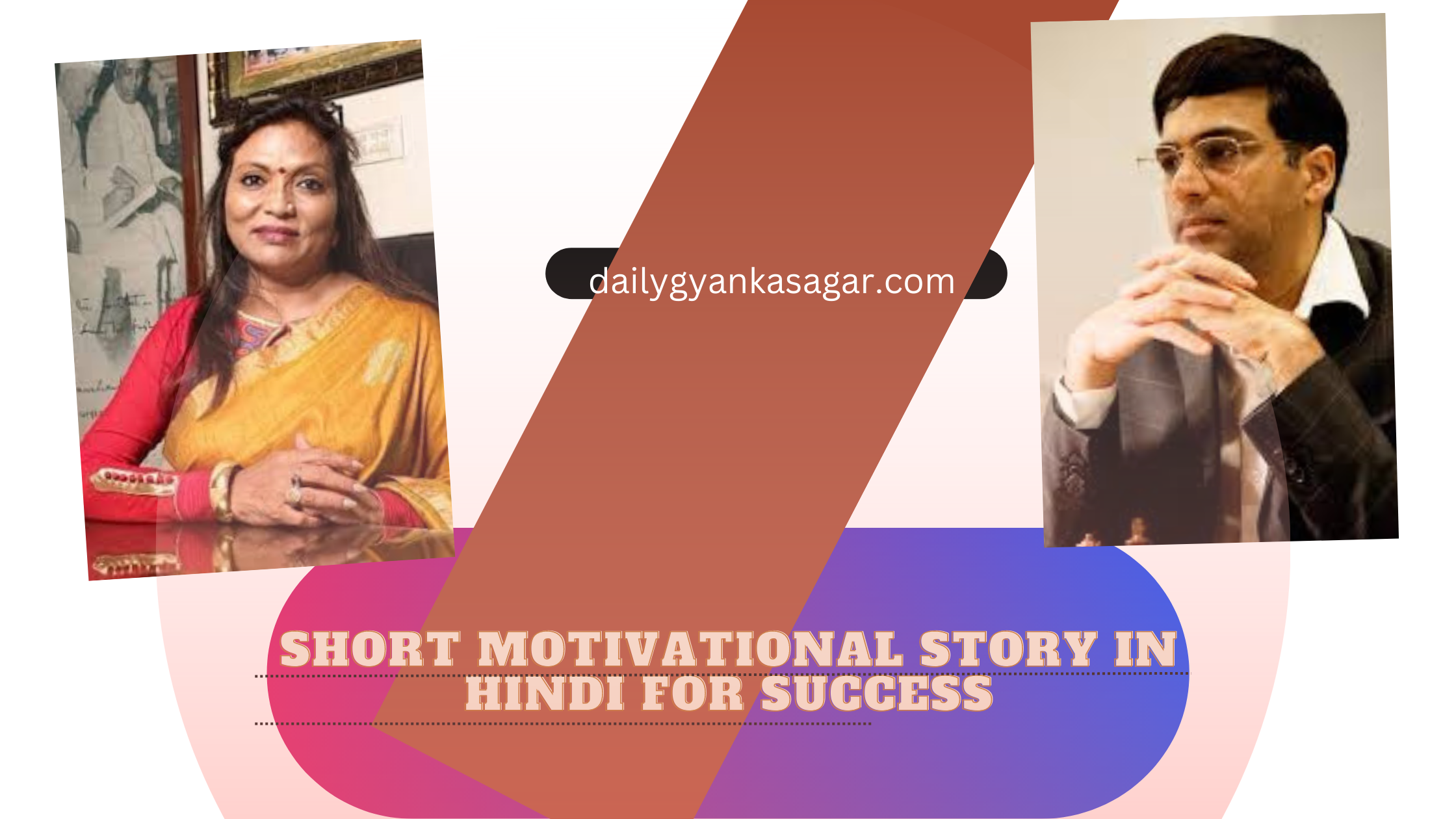 Short Motivational Story In Hindi For Success