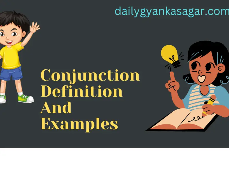 Conjunction Definition And Examples