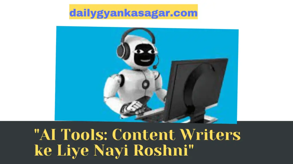 AI Tools for content writer 