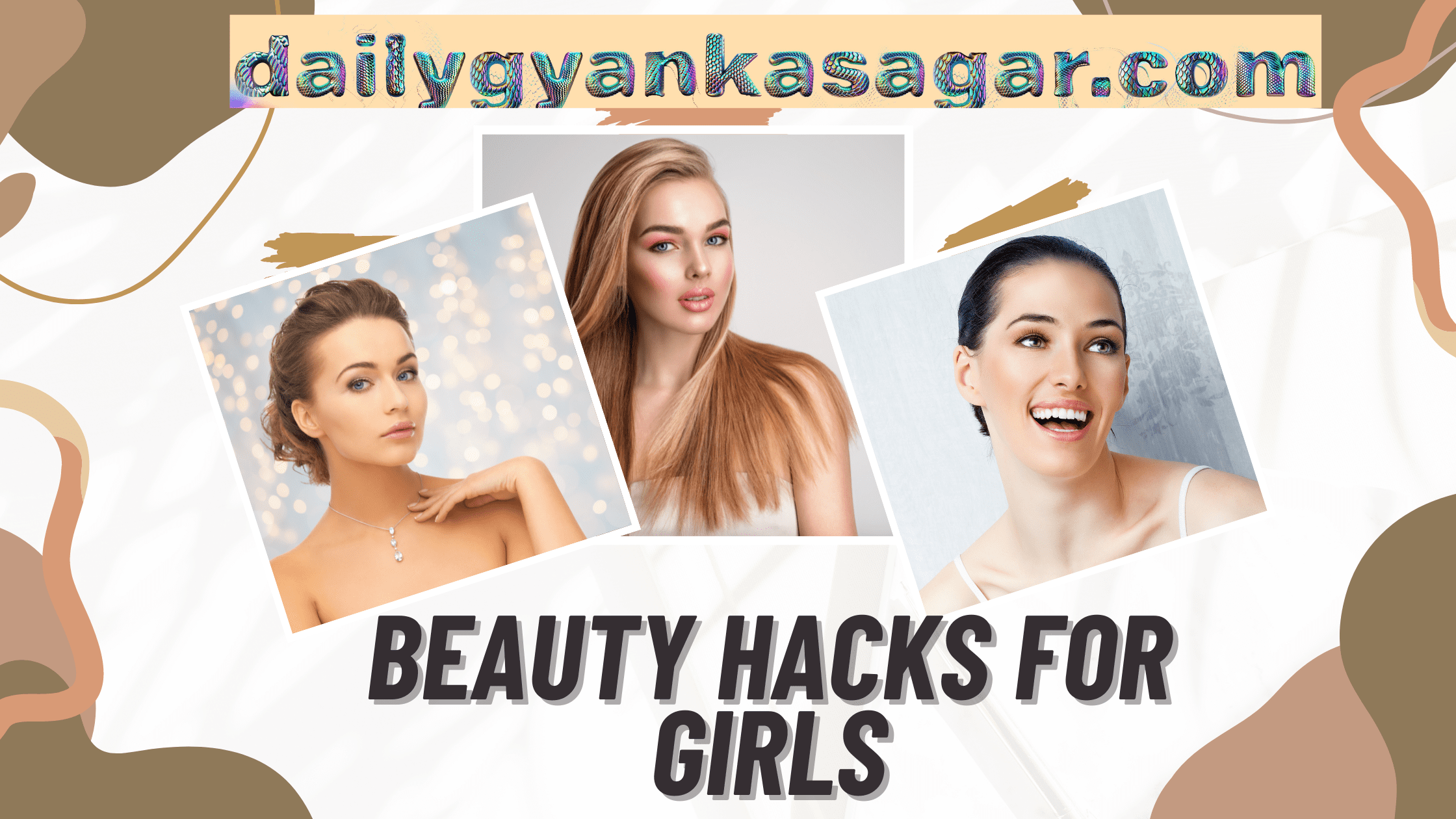 Beauty Hacks For Girls