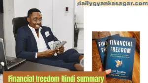 Financial freedom Hindi summary 