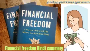 Financial freedom Hindi summary 