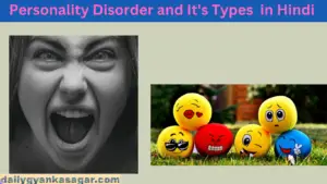 Personality Disorder and It's Types in Hindi 