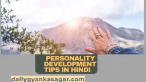 Personality Development Tips In Hindi