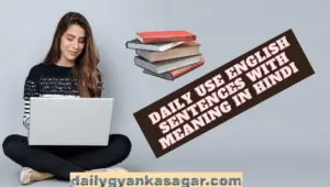 Daily Use English Sentences With Meaning In Hindi 