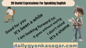 20 Useful Expressions For Speaking English
