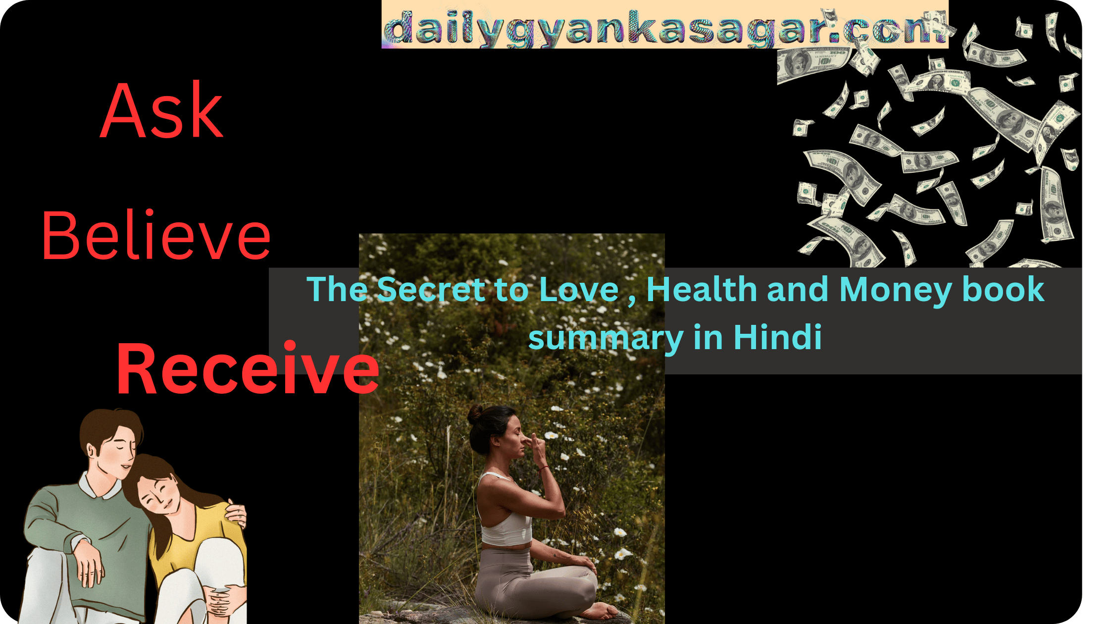 The Secret to Love Health and Money book summary in Hindi